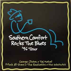 Various - Southern Comfort Rocks The Blues '96 Tour FLAC