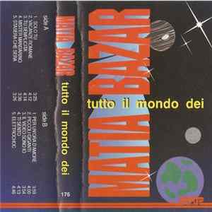 Matia Bazar - Tutto Il Mondo Dei Matia Bazar FLAC