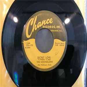 The Moonglows - Secret Love / Real Gone Mama FLAC