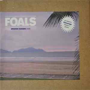 Foals - Spanish Sahara FLAC
