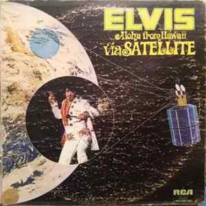 Elvis - Aloha From Hawaii Via Satellite FLAC