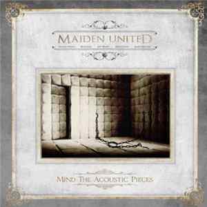 Maiden United - Mind The Acoustic Pieces FLAC