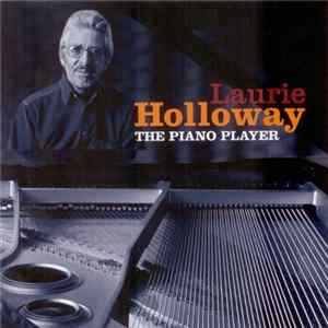 Laurie Holloway - The Piano Player FLAC
