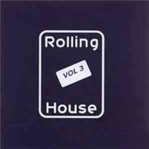 Various - Rolling House Sampler Vol. 3 FLAC