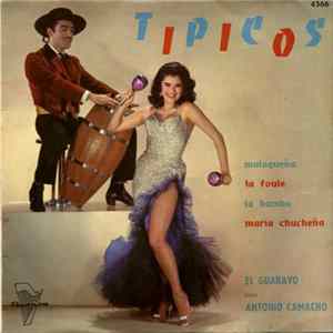 El Guarayo Avec Antonio Camacho - Típicos FLAC
