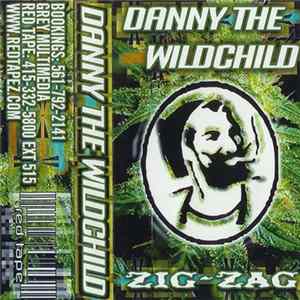 Danny The Wildchild - Zig-Zag FLAC
