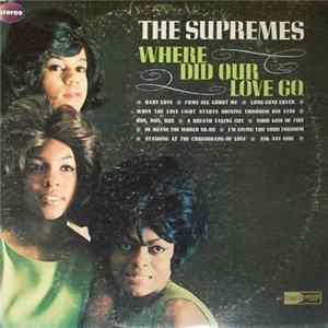 The Supremes - Where Did Our Love Go FLAC