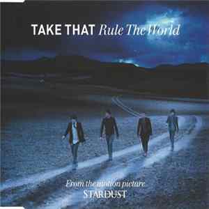 Take That - Rule The World FLAC