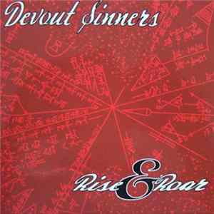 Devout Sinners - Rise & Roar FLAC