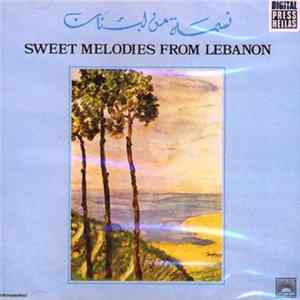 Various - نسمة من لبنان = Sweet Melodies From Lebanon FLAC