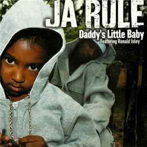 Ja Rule Feat. Ronald Isley - Daddy's Little Baby FLAC