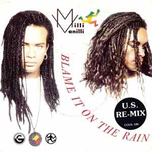 Milli Vanilli - Blame It On The Rain FLAC