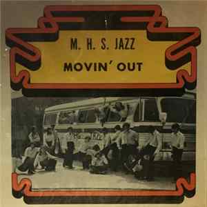 M.H.S. Jazz - Movin' Out FLAC
