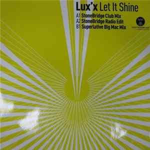 Lux'x - Let It Shine FLAC