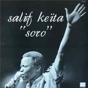 Salif Keita - Soro FLAC