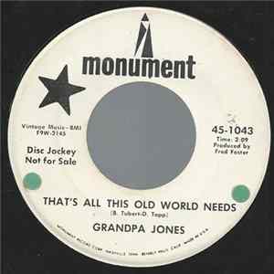Grandpa Jones - That's All This Old World Needs FLAC