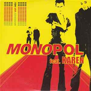 Monopol Feat. Karen - Musikken Var Høj FLAC