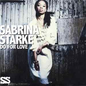 Sabrina Starke - Do For Love FLAC