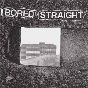 Bored Straight - Locked Up E.P. FLAC