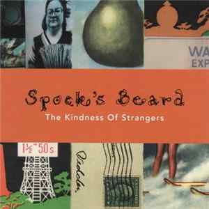 Spock's Beard - The Kindness Of Strangers FLAC