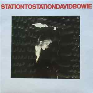 David Bowie - Station To Station FLAC