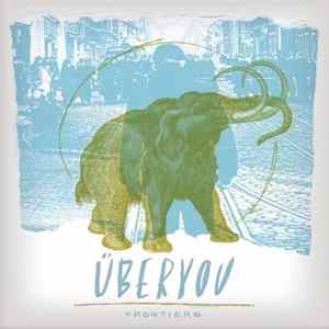 Überyou - Frontiers FLAC