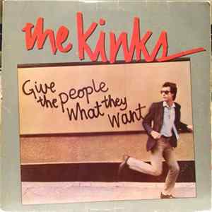 The Kinks - Give The People What They Want FLAC