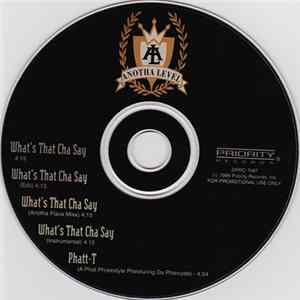 Anotha Level - What's That Cha Say FLAC
