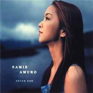 Namie Amuro - Never End FLAC