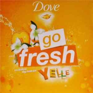 Yelle - Go Fresh FLAC