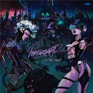 Perturbator - I Am The Night FLAC