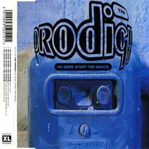 The Prodigy - No Good (Start The Dance) FLAC