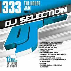 Various - DJ Selection 333: The House Jam Part 86 FLAC