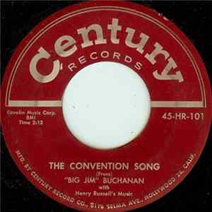 "Big Jim" Buchanan - The Convention Song FLAC