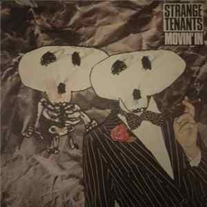 Strange Tenants - Movin In FLAC