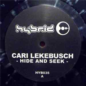 Cari Lekebusch - Hide And Seek FLAC