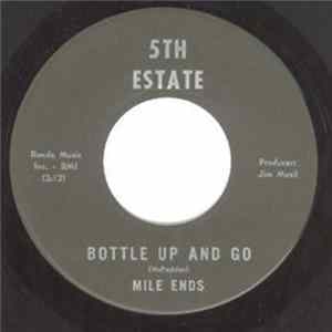 Mile Ends - Bottle Up And Go / Candy Man FLAC