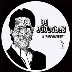 DJ Seinfeld - Ruff Hysteria FLAC