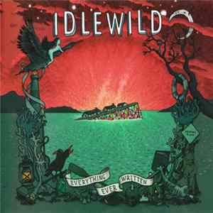 Idlewild - Everything Ever Written FLAC