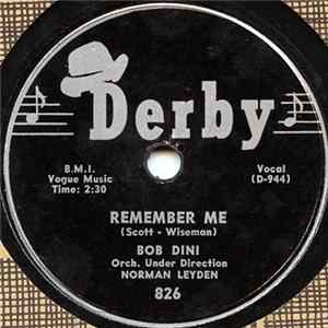 Bob Dini - Remember Me / Too Long FLAC