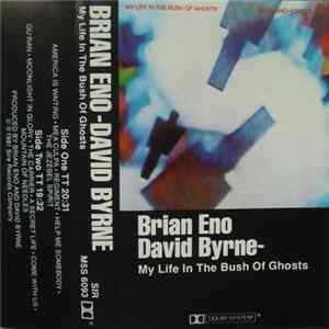 Brian Eno & David Byrne - My Life In The Bush Of Ghosts FLAC