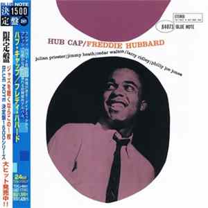 Freddie Hubbard - Hub Cap FLAC