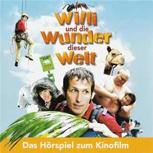 Various - Willi Und Die Wunder Dieser Welt FLAC