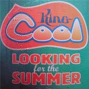 King Cool - Looking For The Summer FLAC