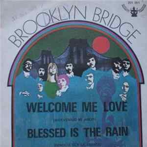 Brooklyn Bridge - Welcome Me Love FLAC