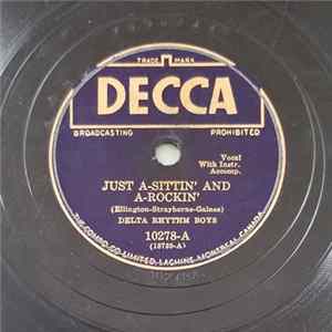 The Delta Rhythm Boys - Just A-Sittin' And A-Rockin' / Don't Knock It FLAC