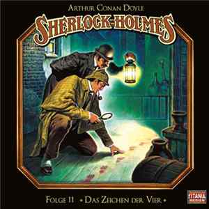 Arthur Conan Doyle - Sherlock Holmes 11 - Das Zeichen Der Vier FLAC