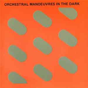 Orchestral Manoeuvres In The Dark - Orchestral Manoeuvres In The Dark FLAC