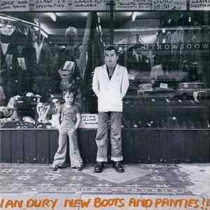 Ian Dury - New Boots And Panties FLAC