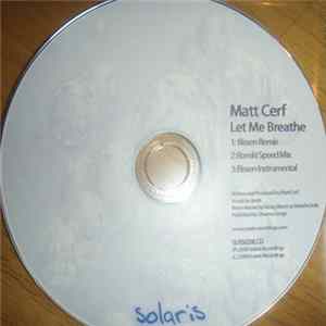 Matt Cerf - Let Me Breathe FLAC